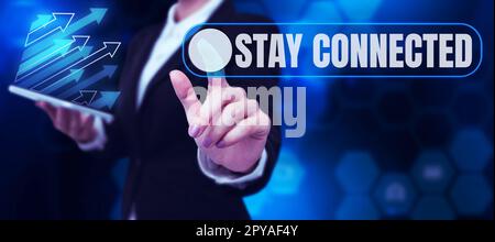 Konzeptionelle Darstellung Bleiben Sie in Verbindung. Konzept bedeutet, miteinander zu kommunizieren, um in Kontakt zu bleiben Stockfoto