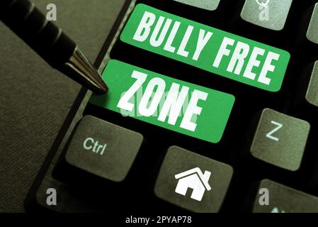 Schreiben mit Textanzeige „Bully Free Zone“. Geschäftsansatz Respekt vor anderen Mobbing ist hier nicht erlaubt Stockfoto