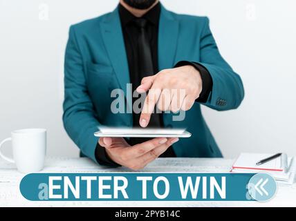 Schreiben mit Text Enter to Win. Business-Showcase, bei dem etwas Wertvolles gegen Preise oder Gewinnchancen getauscht wird Stockfoto