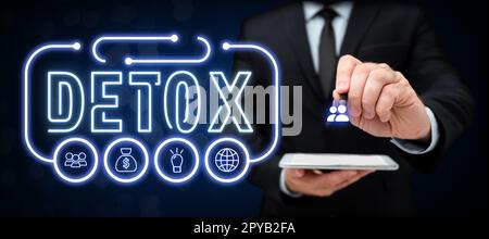 Text zeigt Inspiration Detox. Geschäftsidee Moment für Diät Ernährung Gesundheit Suchtbehandlung Reinigung Stockfoto