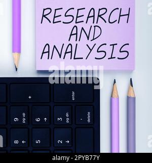 Konzeptionelle Bildunterschrift Forschung und Analyse. Internet-Konzept strategisches Denken und Entscheidungsfindungsprozesse, bestehend oder neu Stockfoto