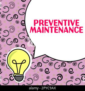Konzeptionelle Anzeige vorbeugende Wartung. Geschäftsidee Vermeiden Sie Ausfälle, während die Maschine noch in Betrieb ist Stockfoto