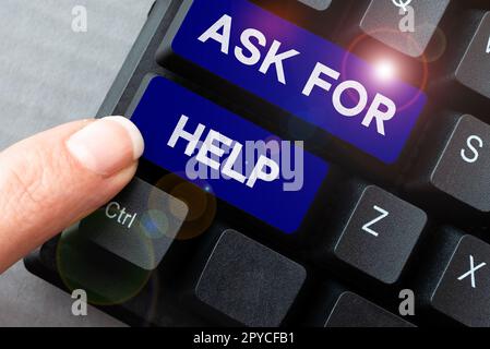 Textunterschrift mit „Bitte um Hilfe“. Geschäftsansatz Supportanfrage erforderlich Professionelle Beratung erforderlich Stockfoto