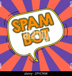 Konzeptionelle Darstellung Spam bot. Unternehmensübersicht Autonomes Programm im Internet, das Spam an Benutzer sendet Stockfoto