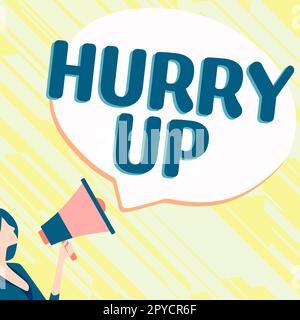 Konzeptionelle Bildunterschrift Beeil dich. Das Geschäftskonzept, bei dem jemand sehr schnell eine Arbeit erledigen muss, lässt die Menschen ermutigen Stockfoto