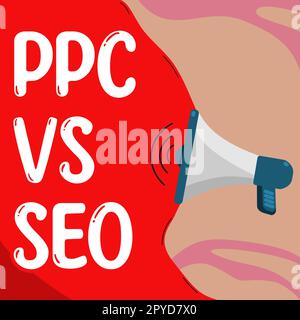 Textunterschrift für PPC vs. Seo. Konzept bedeutet Bezahlung pro Klick im Vergleich zu Suchmaschinenoptimierungsstrategien Stockfoto