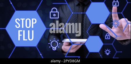 Handschrift Text Stop Grippe. Geschäftskonzept Behandlung der ansteckenden Atemwegserkrankung durch Influenzavirus Stockfoto