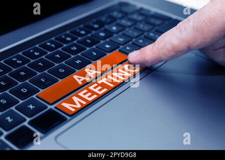 Unterschreiben Sie, dass AA Meeting angezeigt wird. Geschäftskonzeptsammlung alkoholabhängiger Menschen zur Heilung und Behandlung Stockfoto