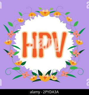 Schild mit HPV. Wort geschrieben auf Gruppe von Viren, die Ihre Haut und die feuchten Membranen beeinflussen Stockfoto