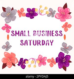 Textunterschrift für Small Business Saturday. Ein Wort über den amerikanischen Einkaufsurlaub am Samstag Stockfoto