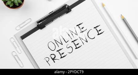 Text wird geschrieben Online-Präsenz wird angezeigt. Geschäftsbegriff Existenz einer Person, die über eine Online-Suche gefunden werden kann Stockfoto