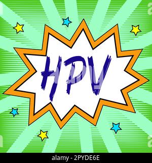 Handschriftliches Schild HPV. Konzeptfoto Gruppe von Viren, die Ihre Haut und die feuchten Membranen beeinflussen Stockfoto