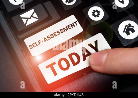 Handschrifttext Selbsteinschätzung. Konzeptfoto Stolz und Selbstvertrauen stehen für sich Stockfoto