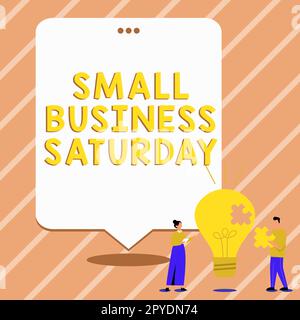 Schild mit der Aufschrift Small Business Saturday. Ein Wort über den amerikanischen Einkaufsurlaub am Samstag Stockfoto