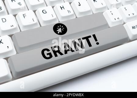 Berechtigung für konzeptionelle Anzeige. Geschäftsübersicht Geld, das von einer Organisation oder Regierung für ein zweckmäßiges Stipendium vergeben wird Stockfoto