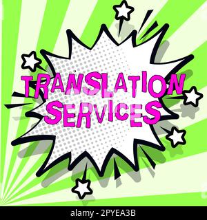 Konzeptionelle Darstellung Übersetzungsservices. Organisation von Geschäftsideen, die Menschen die Möglichkeit gibt, Sprache zu übersetzen Stockfoto