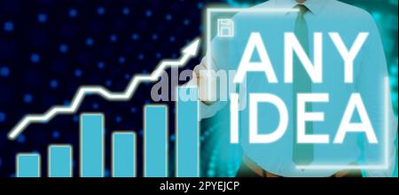 Schreiben, Text anzeigen, beliebige Idee. Ein Wort dafür, Menschen zu fragen, ob sie Gedanken über einen Fall oder ein Problem haben Stockfoto