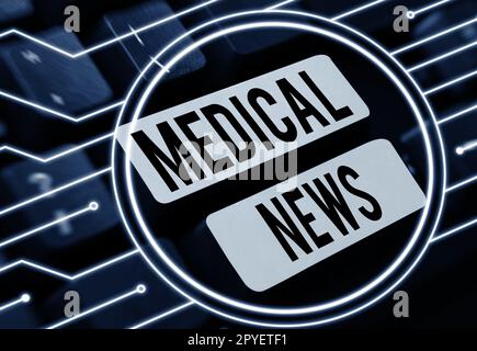 Konzeptionelle Bildunterschrift Medical News. Business Ideenbericht oder wichtige Informationen über medizinische Durchbrüche Stockfoto