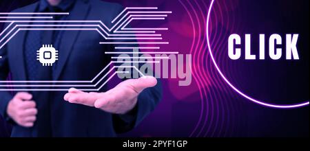 Textbeschriftung Präsentation Klicken Sie auf. Word for Act: Drücken einer Taste an einer Maus Ähnliches Gerät scharfer kurzer Ton Stockfoto