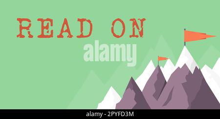 Begrifflicher Titel Weiterlesen. Geschäftsidee Lies etwas, um Informationen zu etwas zu finden Stockfoto