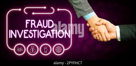 Textzeichen mit Betrugsuntersuchung. Internet-Konzept zur Feststellung, ob ein Betrug stattgefunden hat Stockfoto