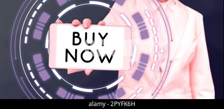 Textunterschrift mit „Jetzt kaufen“. Internetkonzept Wenn Sie jemanden bitten, Ihr Produkt zu kaufen, erhalten Sie einen guten Rabatt Stockfoto