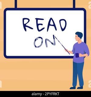 Schild mit Anzeige „Gelesen“. Geschäftsüberblick Verbringen Sie sich Zeit mit Lesen, um Informationen über etwas zu finden Stockfoto