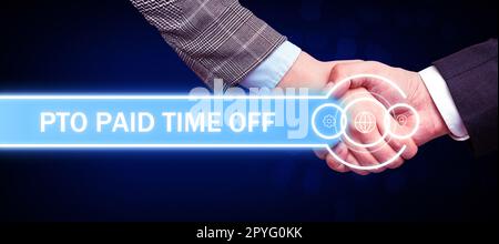 Handschrifttext PTO Paid Time Off. Geschäftsausstellung der Arbeitgeber gewährt eine Vergütung für Urlaub Stockfoto