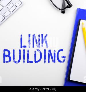 Textzeichen mit Link-Erstellung. Internetkonzept SEO Term Exchange Links erhalten indizierte Hyperlinks Stockfoto
