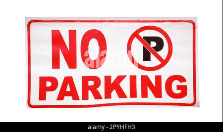 Nahaufnahme des Hinweises „kein Parkplatz“ Stockfoto