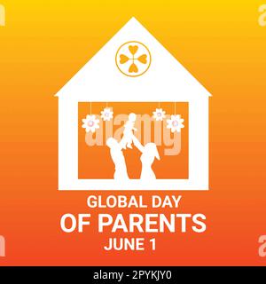 Globaler Tag der Eltern. Juni 1. Urlaubskonzept. Vorlage für Hintergrund, Banner, Karte, Poster mit Texteindruck. Stock Vektor