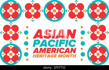 Monat des asiatisch-pazifischen amerikanischen Kulturerbes im Mai. Es feiert die Geschichte der asiatischen Amerikaner und der Pazifikinselbewohner in den Vereinigten Staaten. Vektorposter Stock Vektor