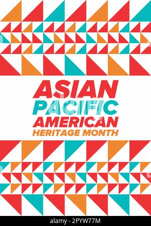 Monat des asiatisch-pazifischen amerikanischen Kulturerbes im Mai. Es feiert die Geschichte der asiatischen Amerikaner und der Pazifikinselbewohner in den Vereinigten Staaten. Vektorposter Stock Vektor
