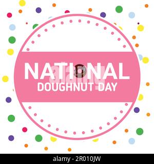 Nationaler Donut-Tag. Urlaubskonzept. Vorlage für Hintergrund, Banner, Karte, Poster mit Texteindruck. Vektordarstellung. Stock Vektor