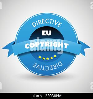 Konzept des digitalen Urheberrechtsgesetzes der EU, Stempel zur Einhaltung der Richtlinie oder Abzeichen für Ihre Website Stock Vektor