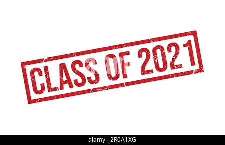 Klasse des 2021-Stempels aus Gummi. Abbildung der Klasse des 2021-Dichtungsvektors des Grunge-Stempels Stock Vektor