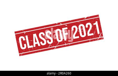 Klasse des 2021-Stempels aus Gummi. Abbildung der Klasse des 2021-Dichtungsvektors des Grunge-Stempels Stock Vektor
