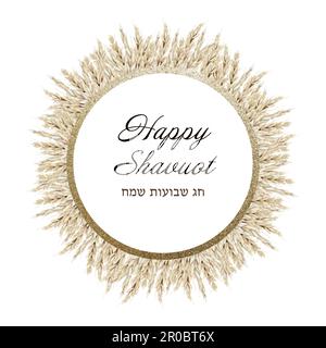 Aquarell Happy Shavuot, runder Weizenrahmen mit hebräischen Grüßen, Chag Sameach. Illustration der Vorlage für jüdische Feiertage Stockfoto