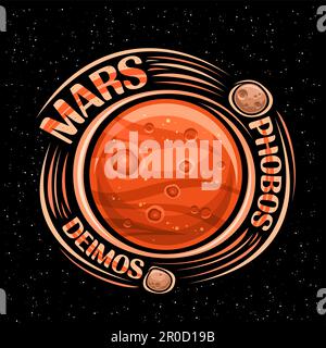 Vektorlogo für den Mars, Fantasy cosmo Print mit Planet mars mit rotierenden Satelliten, Planetenoberfläche mit Kratern und Bergen, dekorativer orangefarbener Text Stock Vektor