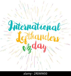 Banner Mit Linker Hand Zur Feier Des Internationalen Lefthanders Day. Vektor Stock Vektor