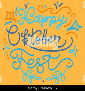 „Happy Oktoberfest“-Schriftzug Für „Sticker, Print“. Banner Für Das Bierfestival. Vektor Stock Vektor