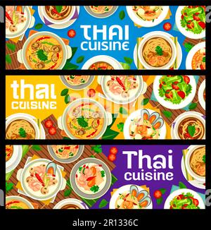 Thailändische Küche, Banner, asiatische Gerichte und thailändische Gerichte. Traditionelle thailändische Küche Suppe, Nudeln und Salate Menü mit Currysauce, Meeresfrüchte Garnelen und Garnelen oder Kokosnuss Tom Yum Stock Vektor