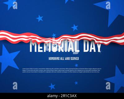 Memorial Day zu Ehren aller, die mit der US-Flagge und einem blauen Stern gedient haben. Poster- und Vorlagendesign Vektorabbildung. Stock Vektor