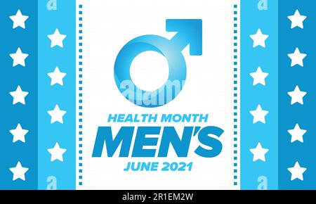 National Men's Health Month im Juni. Gesundheitserziehungsprogramm. Wird jährlich in den USA gefeiert. Medizinisches Konzept. Pflege und Gesundheit. Vektorposter Stock Vektor