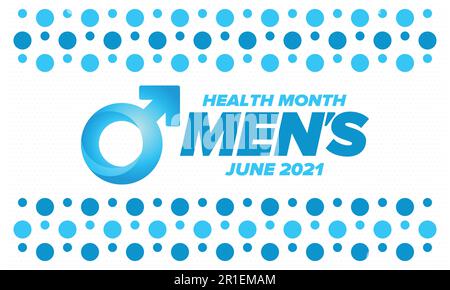 National Men's Health Month im Juni. Gesundheitserziehungsprogramm. Wird jährlich in den USA gefeiert. Medizinisches Konzept. Pflege und Gesundheit. Vektorposter Stock Vektor