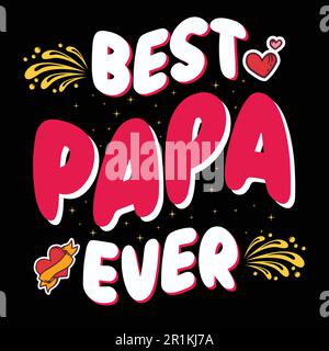 Der beste Papa aller Zeiten - T-Shirt-Design Stock Vektor