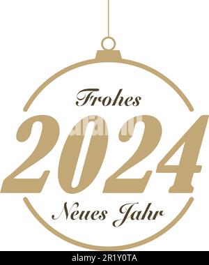 Frohes neues Jahr 2024, Vektor der Grußworte in deutscher Sprache. Frohes Neues Jahr ist ein frohes neues Jahr auf Englisch. Stock Vektor