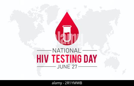 HIV-Testtag, Juni 27. Vektorvorlage für Banner, Grußkarte, Poster zum HIV-Testtag. Vektordarstellung. Stock Vektor