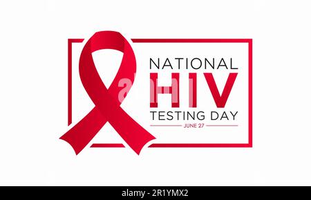 HIV-Testtag, Juni 27. Vektorvorlage für Banner, Grußkarte, Poster zum HIV-Testtag. Vektordarstellung. Stock Vektor