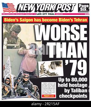 New York Post Headline (USA), 20. august 2021, Übernahme Afghanistans durch die Taliban. Während des Rückzugs der US- und NATO-Streitkräfte am Ende des Krieges in Afghanistan im Jahr 2001-2021 fanden umfangreiche Evakuierungen ausländischer Bürger und einiger schutzbedürftiger afghanischer Bürger statt. Die Taliban übernahmen die Kontrolle über Kabul und erklärten am 15. August 2021 den Sieg, und die von der NATO unterstützte Islamische Republik Afghanistan brach zusammen. Die Taliban kontrollieren die gesamte Stadt mit Ausnahme des Internationalen Flughafens Hamid Karzai, Stockfoto